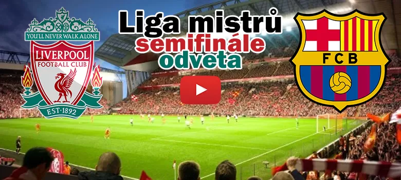 Živě: Barcelona vs Liverpool. Má Liverpool bez elitních útočníků šanci? obrázek