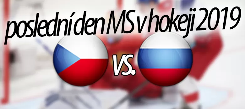 HOKEJ ŽIVĚ: Poslední den MS v hokeji 2019 je tady! Sledujte Rusko : Česko o bronz a Kanada : Finsko o zlato! obrázek