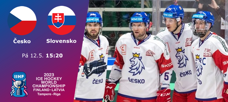 MS v hokeji 2023: Zahajovací zápas Česko - Slovensko